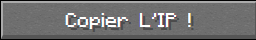 Button minecraft copier l'ip